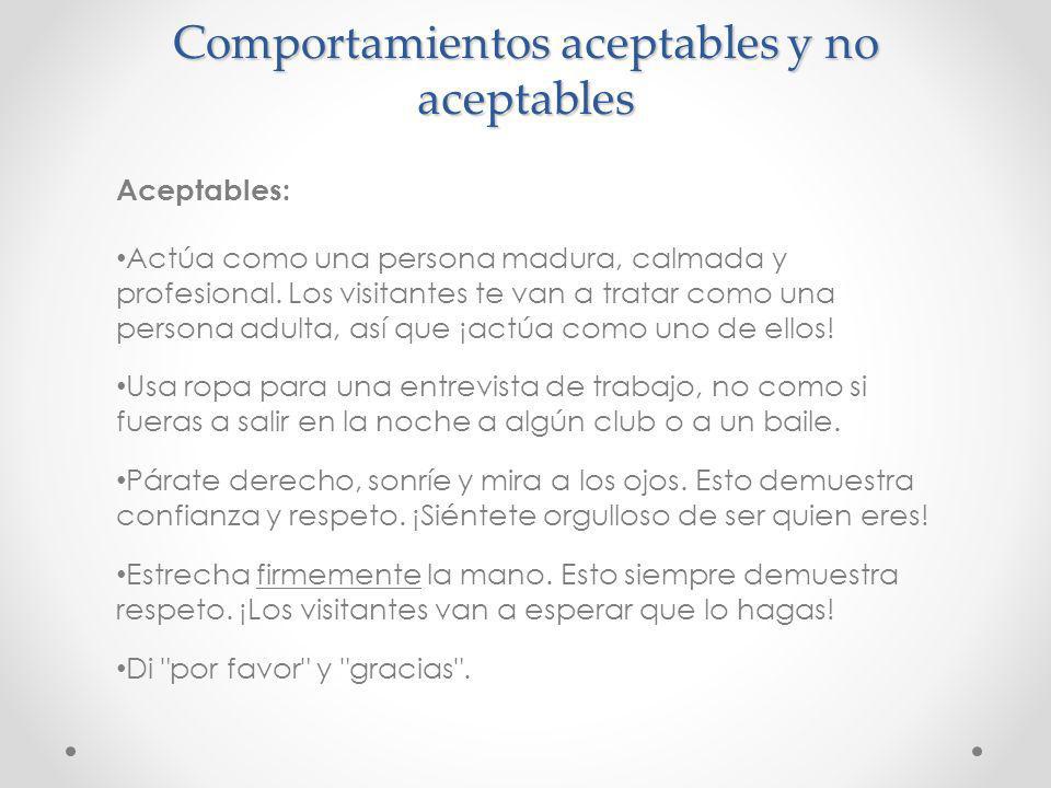 Comportamientos aceptables y no aceptables