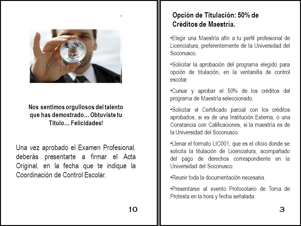Opción de Titulación: 50% de Créditos de Maestría.