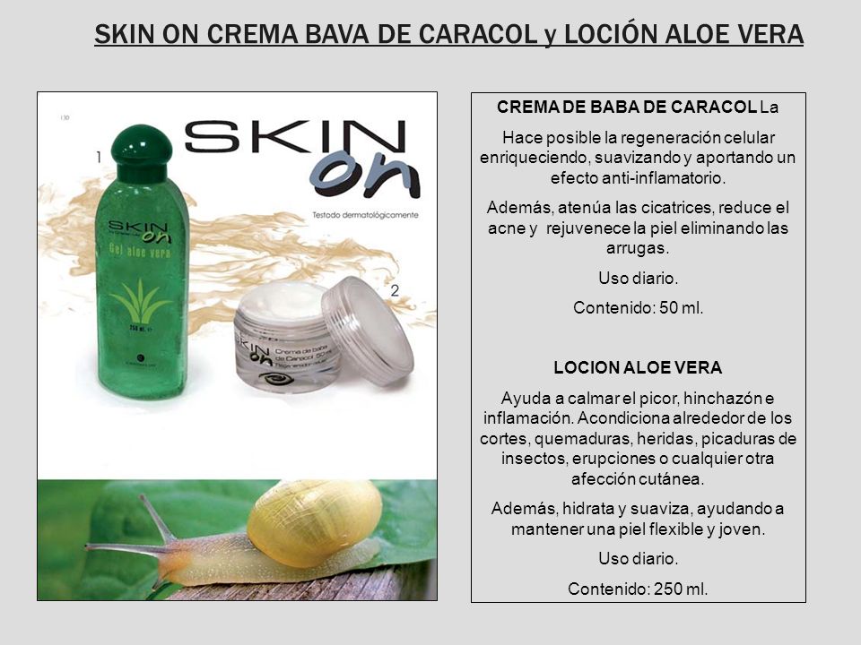 SKIN ON CREMA BAVA DE CARACOL y LOCIÓN ALOE VERA