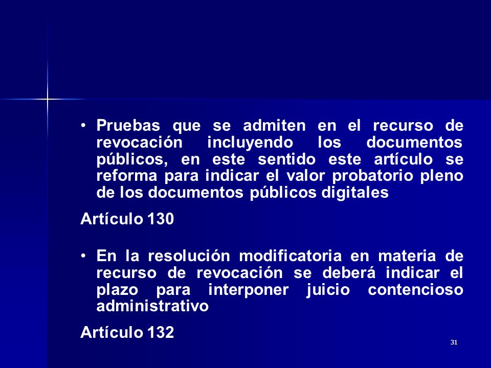Pruebas que se admiten en el recurso de revocación incluyendo los documentos públicos, en este sentido este artículo se reforma para indicar el valor probatorio pleno de los documentos públicos digitales