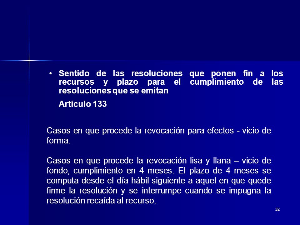 Sentido de las resoluciones que ponen fin a los recursos y plazo para el cumplimiento de las resoluciones que se emitan