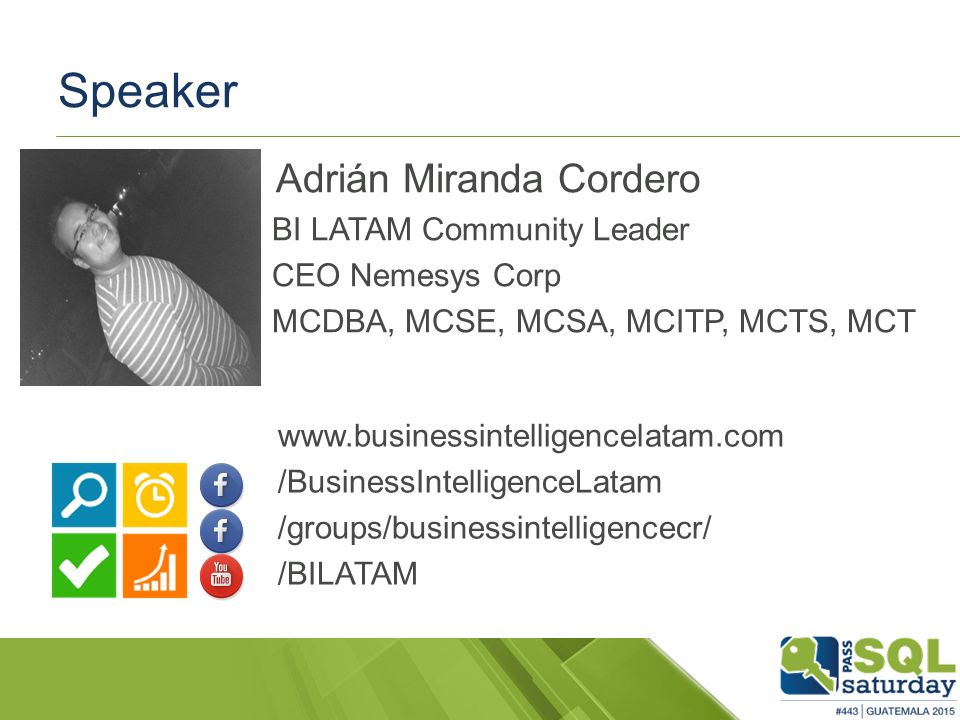 Speaker Adrián Miranda Cordero BI LATAM Community Leader