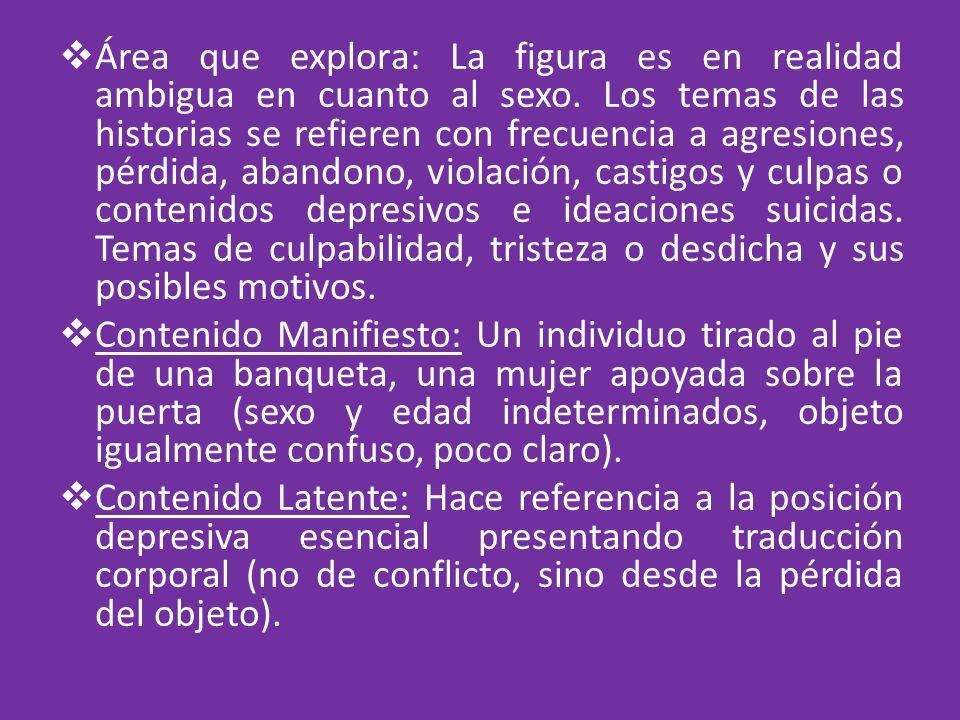 Área que explora: La figura es en realidad ambigua en cuanto al sexo