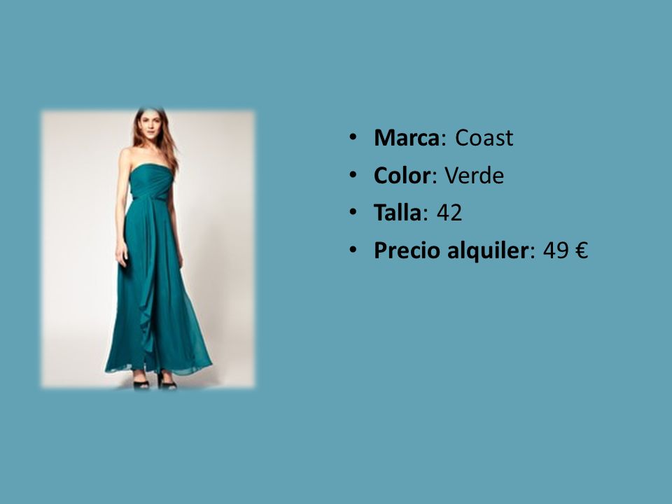 Marca: Coast Color: Verde Talla: 42 Precio alquiler: 49 €