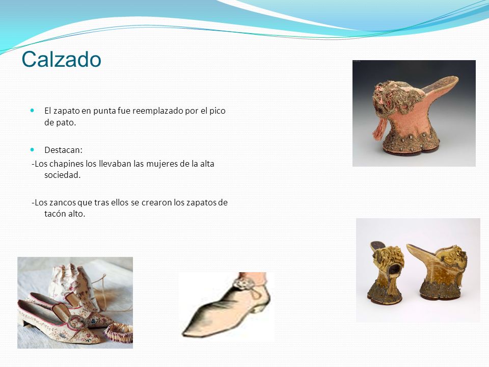 Calzado El zapato en punta fue reemplazado por el pico de pato.