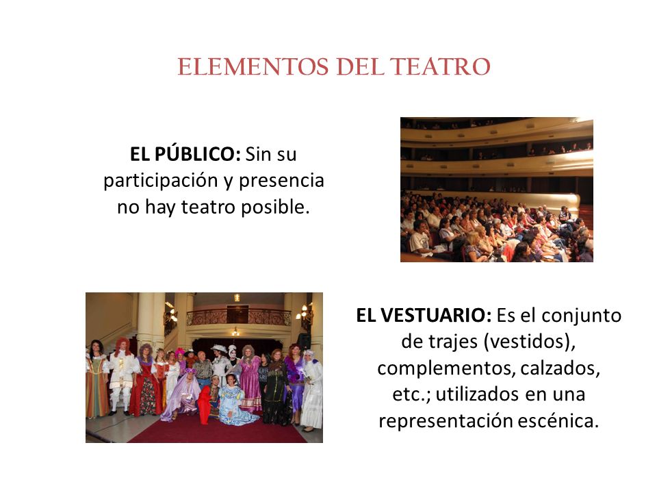 EL PÚBLICO: Sin su participación y presencia no hay teatro posible.