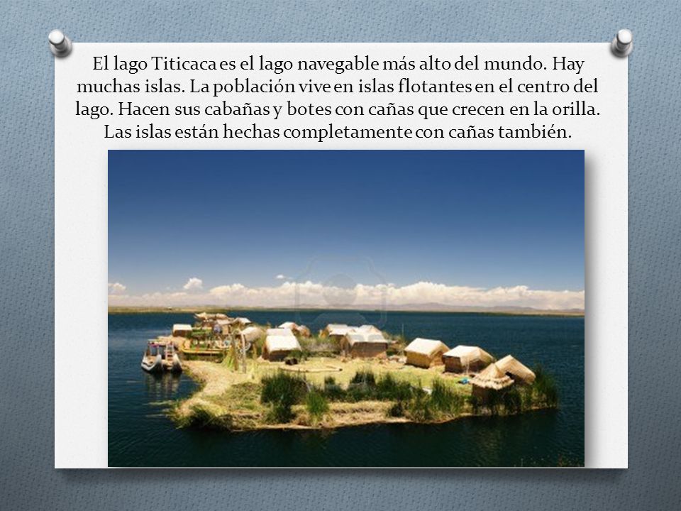 El lago Titicaca es el lago navegable más alto del mundo