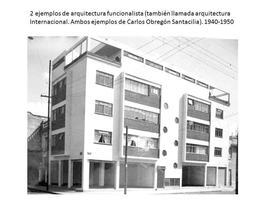 2 ejemplos de arquitectura funcionalista (también llamada arquitectura