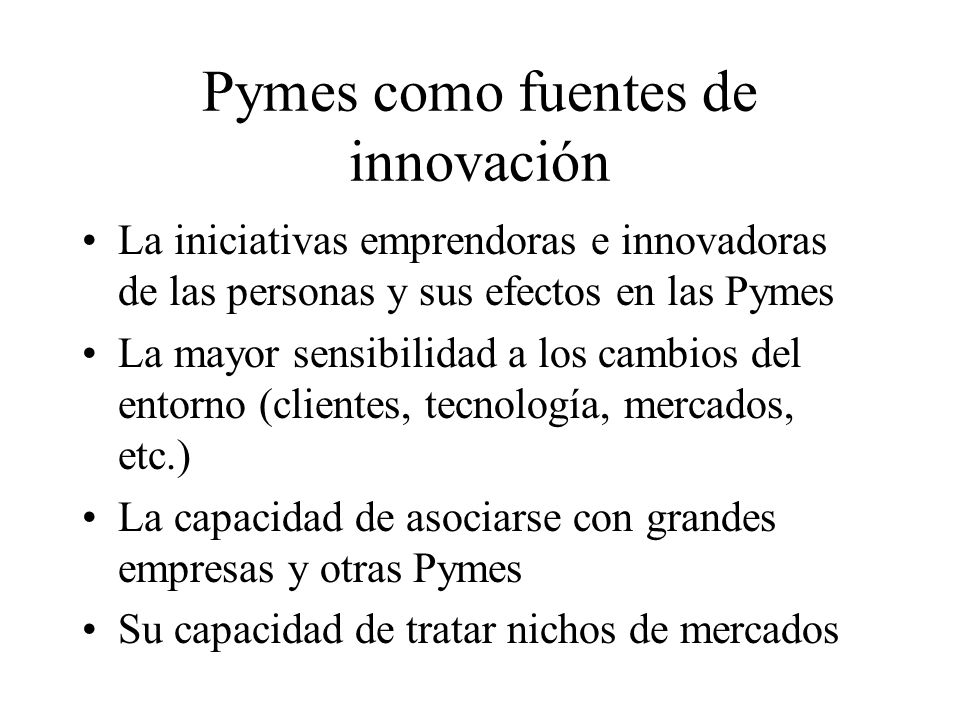 Pymes como fuentes de innovación