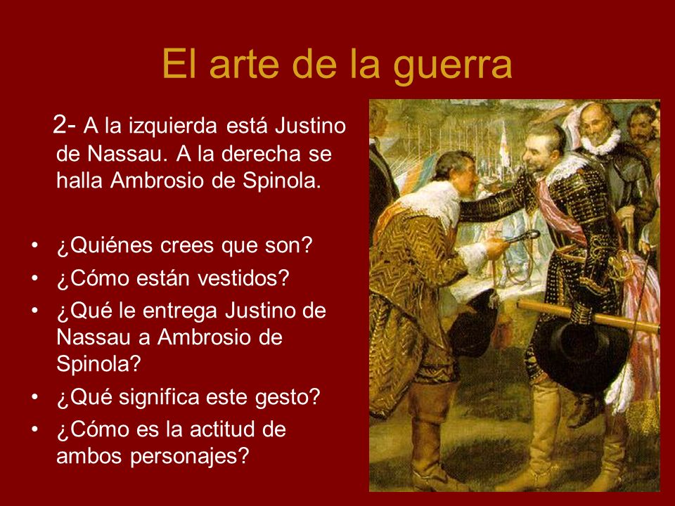 El arte de la guerra 2- A la izquierda está Justino de Nassau. A la derecha se halla Ambrosio de Spinola.