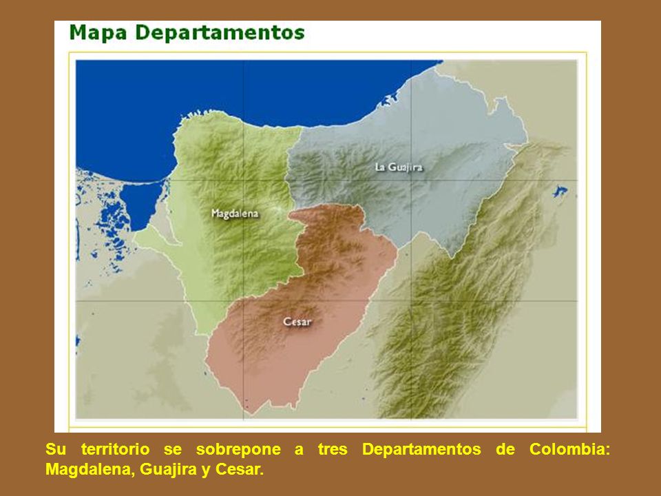 Su territorio se sobrepone a tres Departamentos de Colombia: Magdalena, Guajira y Cesar.