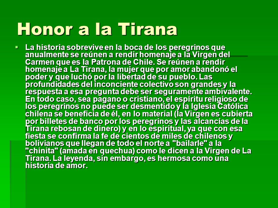 Honor a la Tirana