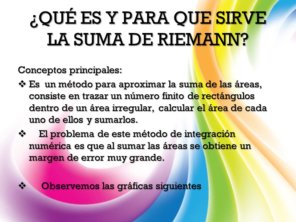 ¿QUÉ ES Y PARA QUE SIRVE LA SUMA DE RIEMANN