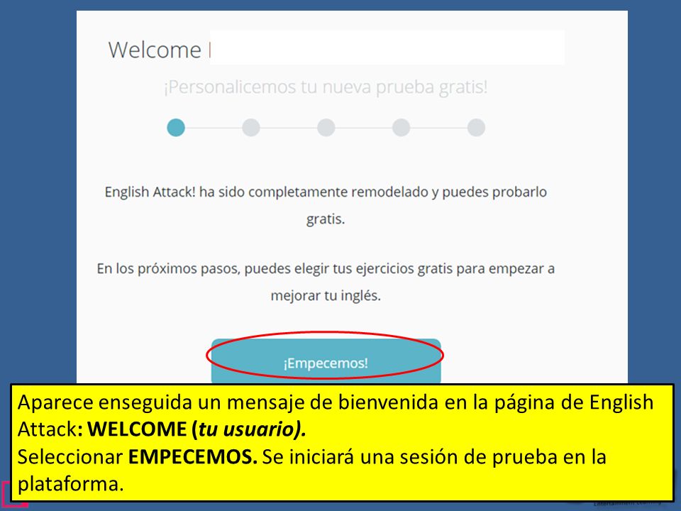 Aparece enseguida un mensaje de bienvenida en la página de English Attack: WELCOME (tu usuario).