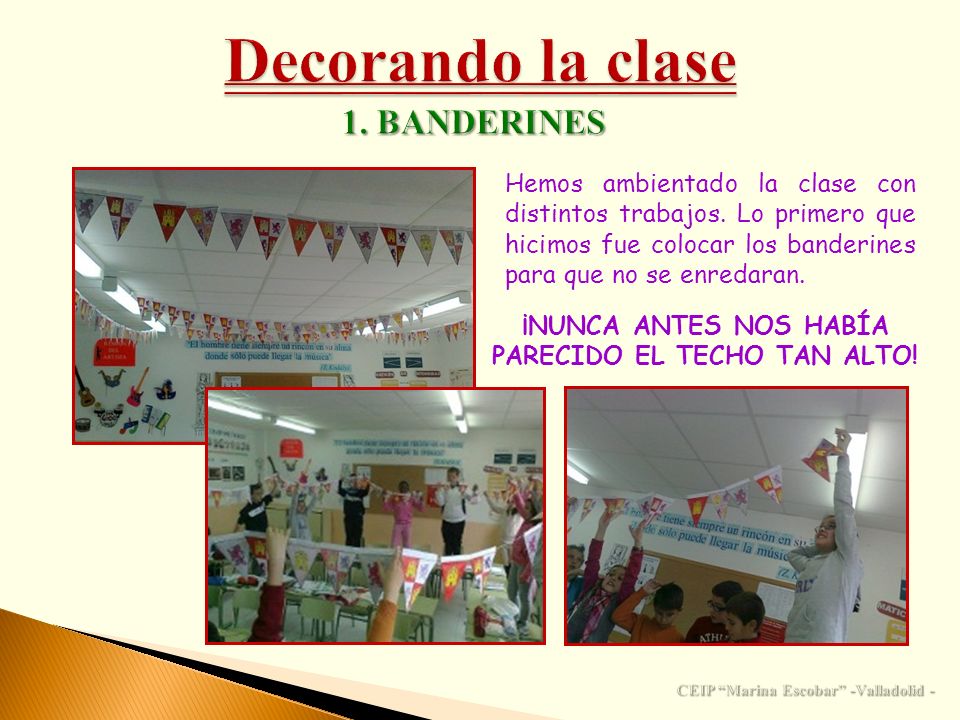 Decorando la clase 1. BANDERINES