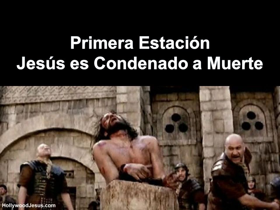 Jesús es Condenado a Muerte