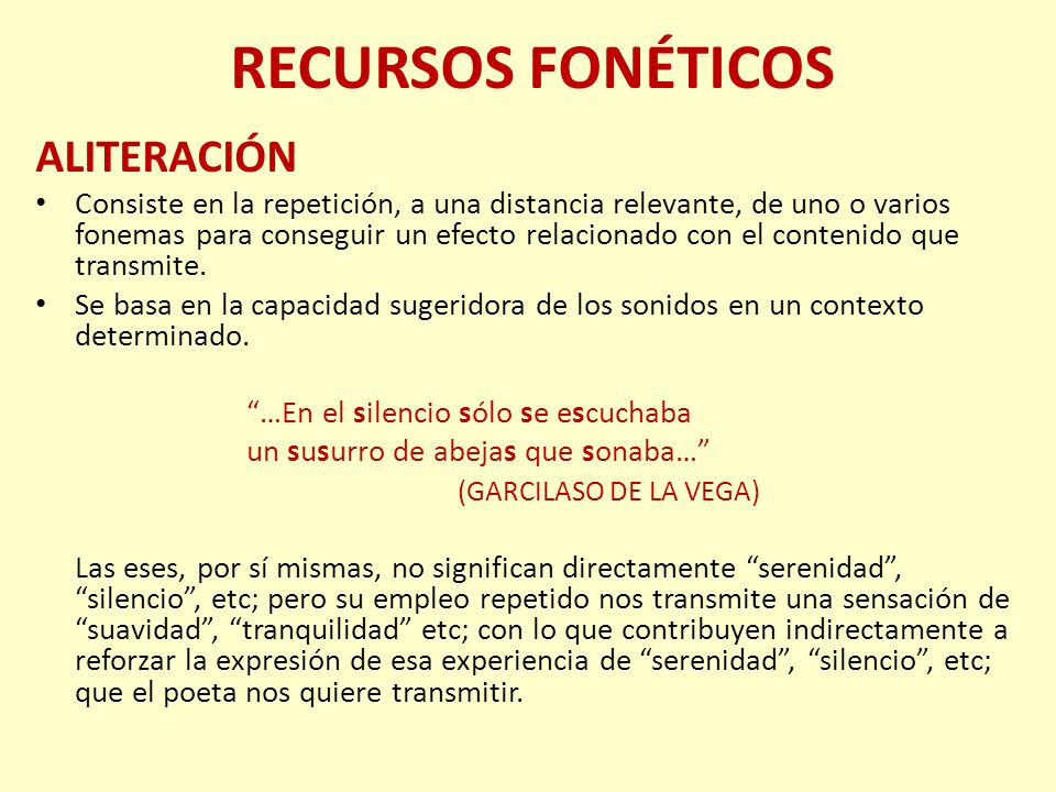RECURSOS FONÉTICOS ALITERACIÓN
