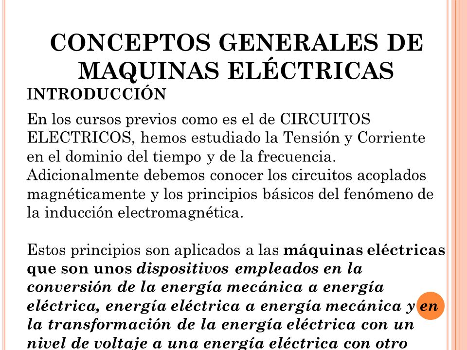 CONCEPTOS GENERALES DE MAQUINAS ELÉCTRICAS