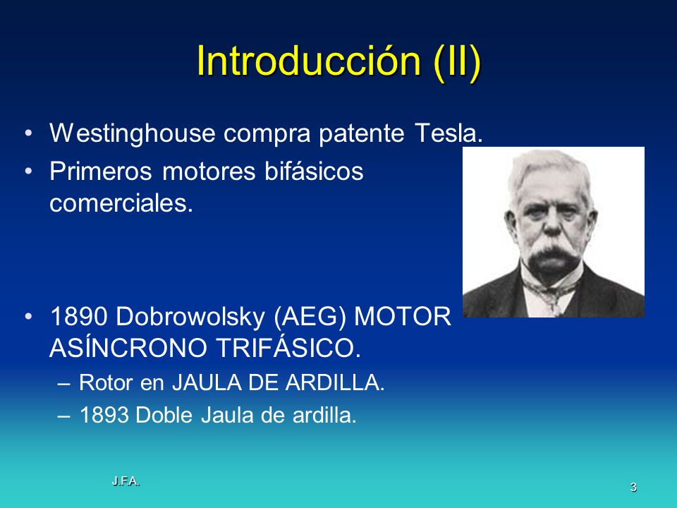 Introducción (II) Westinghouse compra patente Tesla.