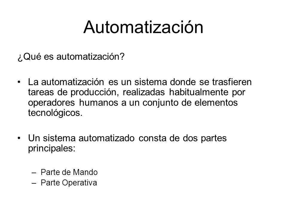Automatización ¿Qué es automatización