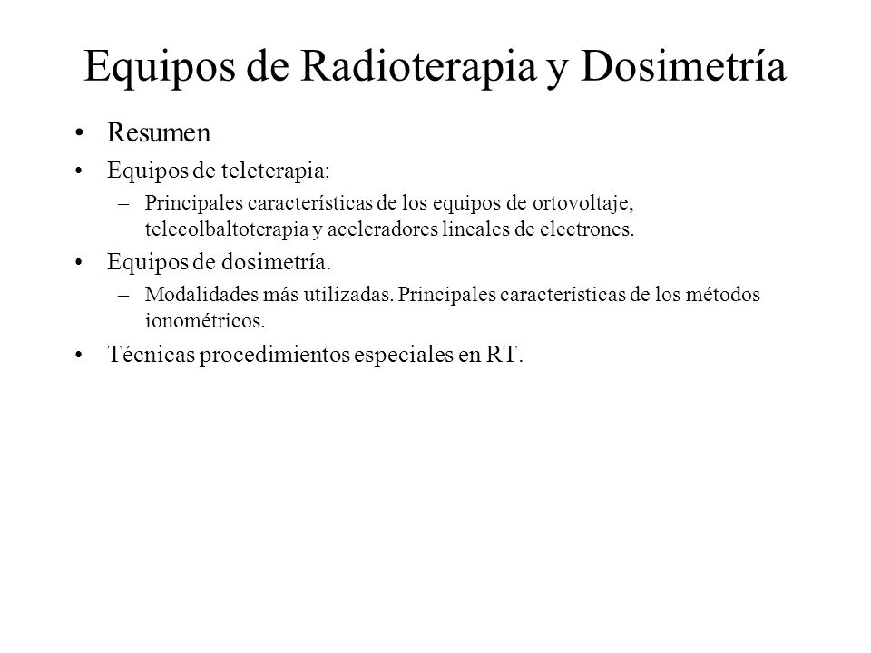 Equipos de Radioterapia y Dosimetría