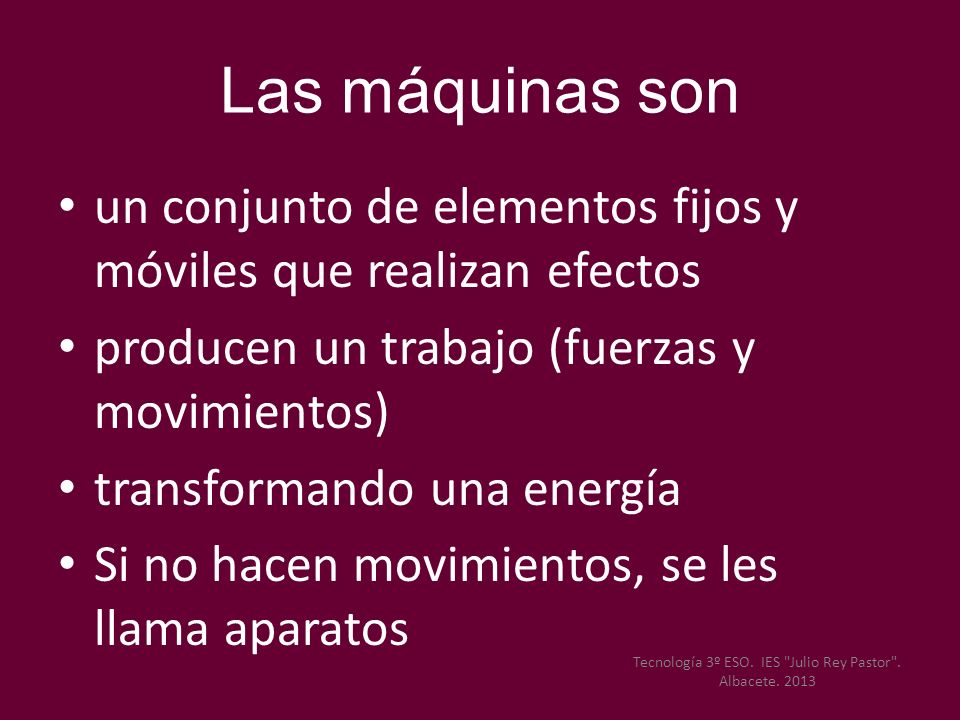 Tecnología 3º ESO. IES Julio Rey Pastor . Albacete. 2013