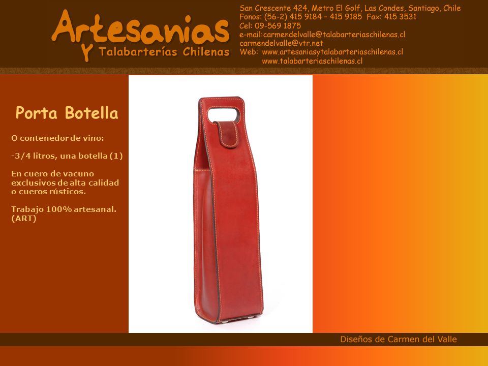 Porta Botella O contenedor de vino: -3/4 litros, una botella (1)