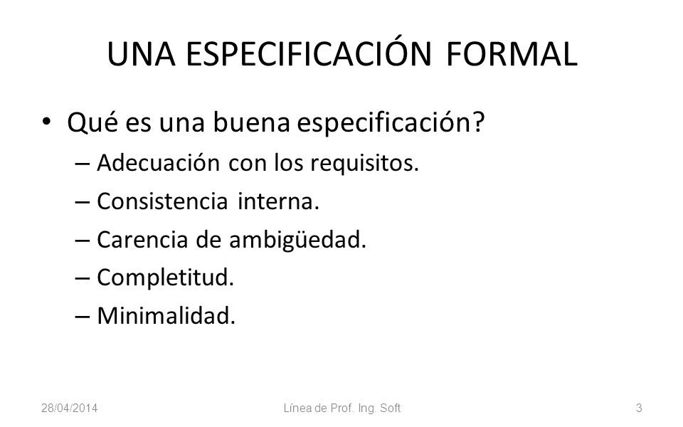 UNA ESPECIFICACIÓN FORMAL