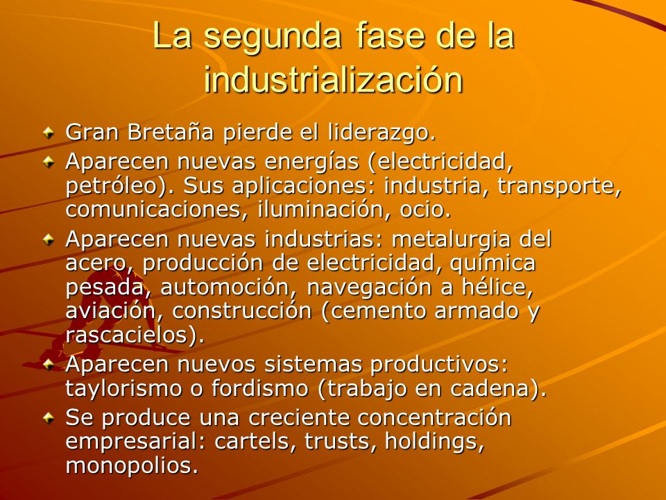 La segunda fase de la industrialización