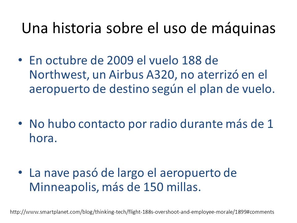Una historia sobre el uso de máquinas