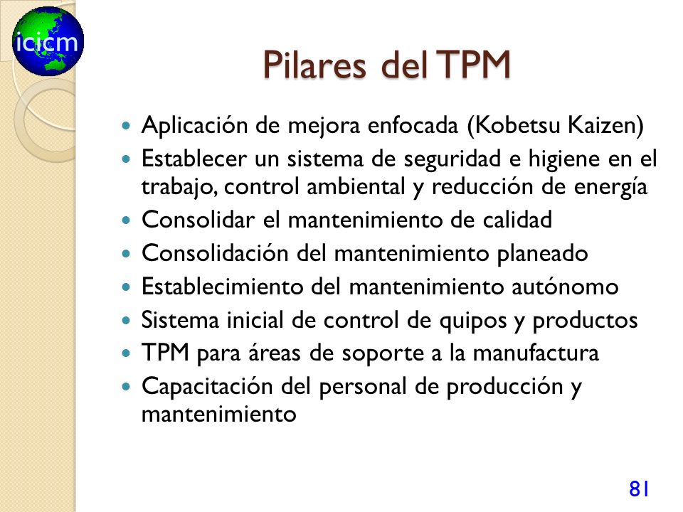 Pilares del TPM Aplicación de mejora enfocada (Kobetsu Kaizen)