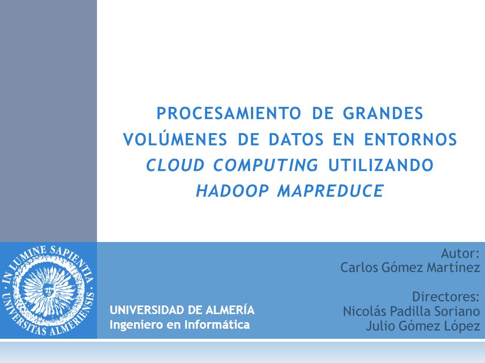 procesamiento de grandes volúmenes de datos en entornos cloud computing utilizando hadoop mapreduce