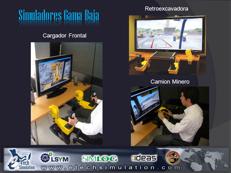 Simuladores Gama Baja Retroexcavadora Cargador Frontal Camion Minero