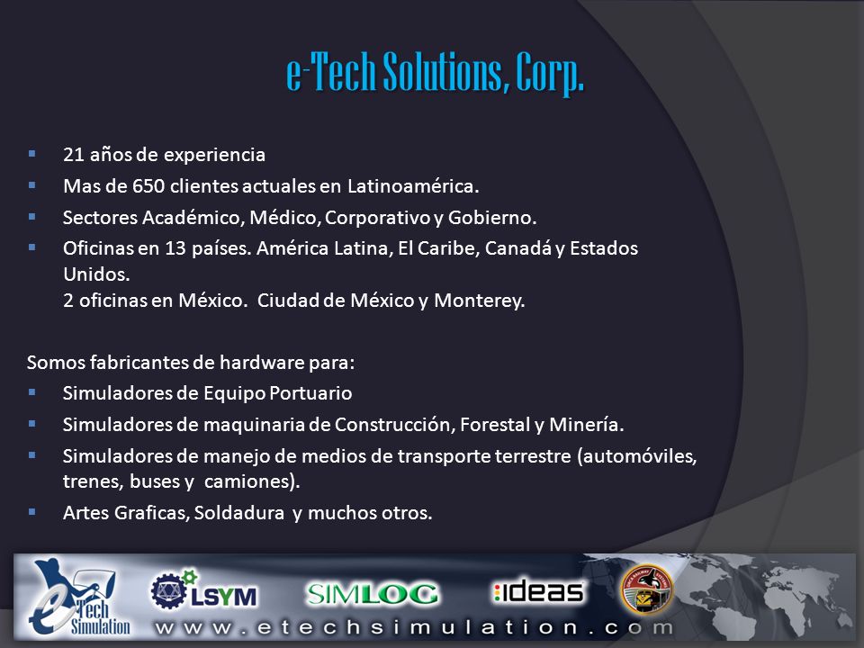 e-Tech Solutions, Corp. 21 años de experiencia