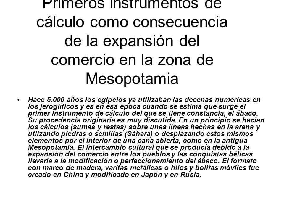 Primeros instrumentos de cálculo como consecuencia de la expansión del comercio en la zona de Mesopotamia