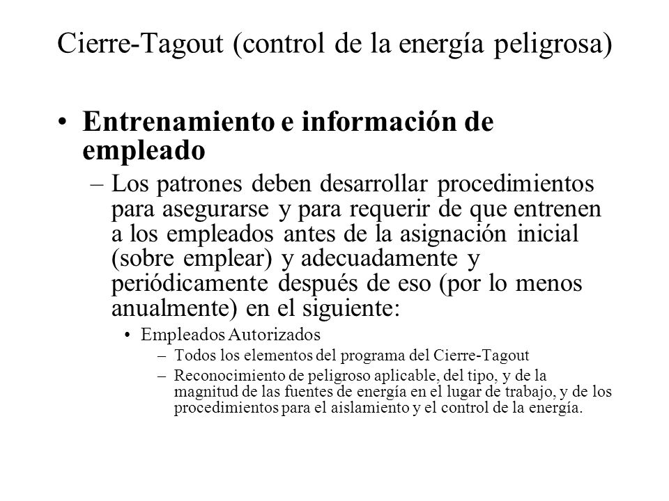 Cierre-Tagout (control de la energía peligrosa)