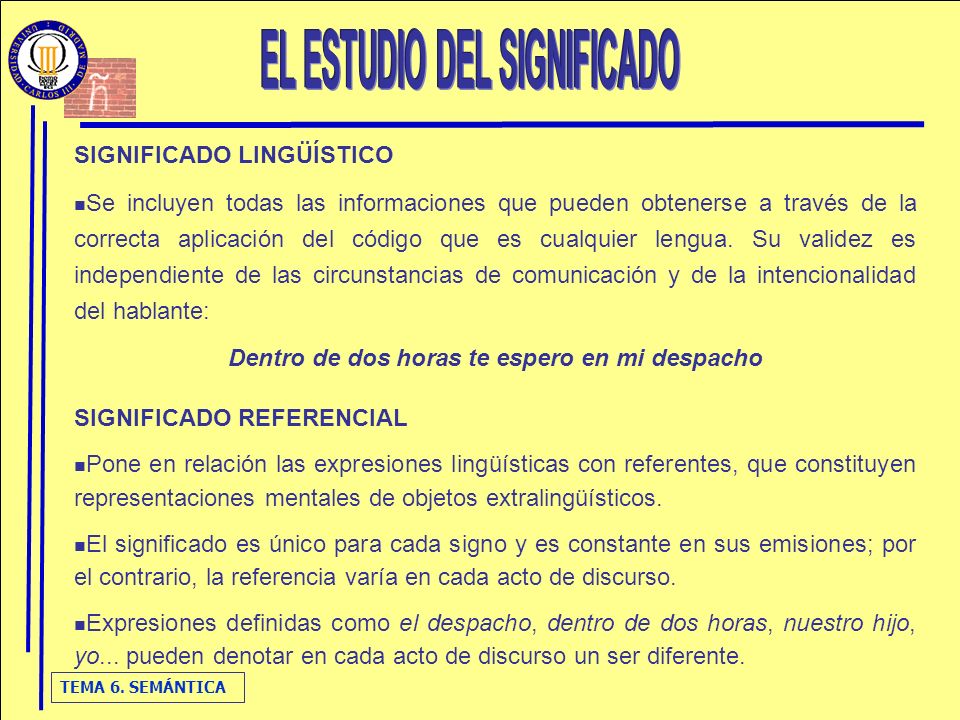 EL ESTUDIO DEL SIGNIFICADO