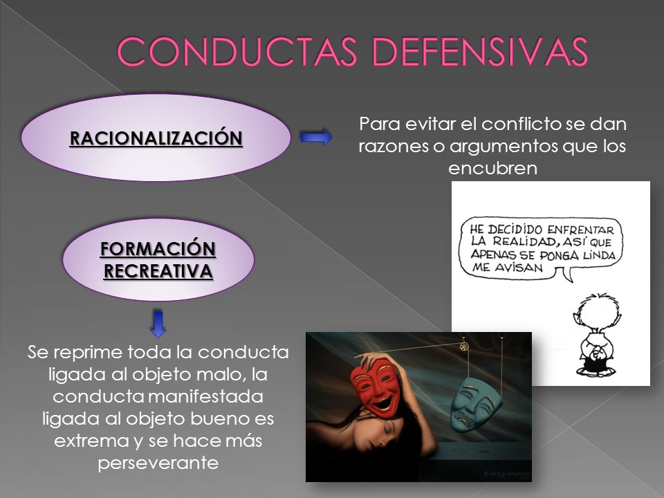 Para evitar el conflicto se dan razones o argumentos que los encubren
