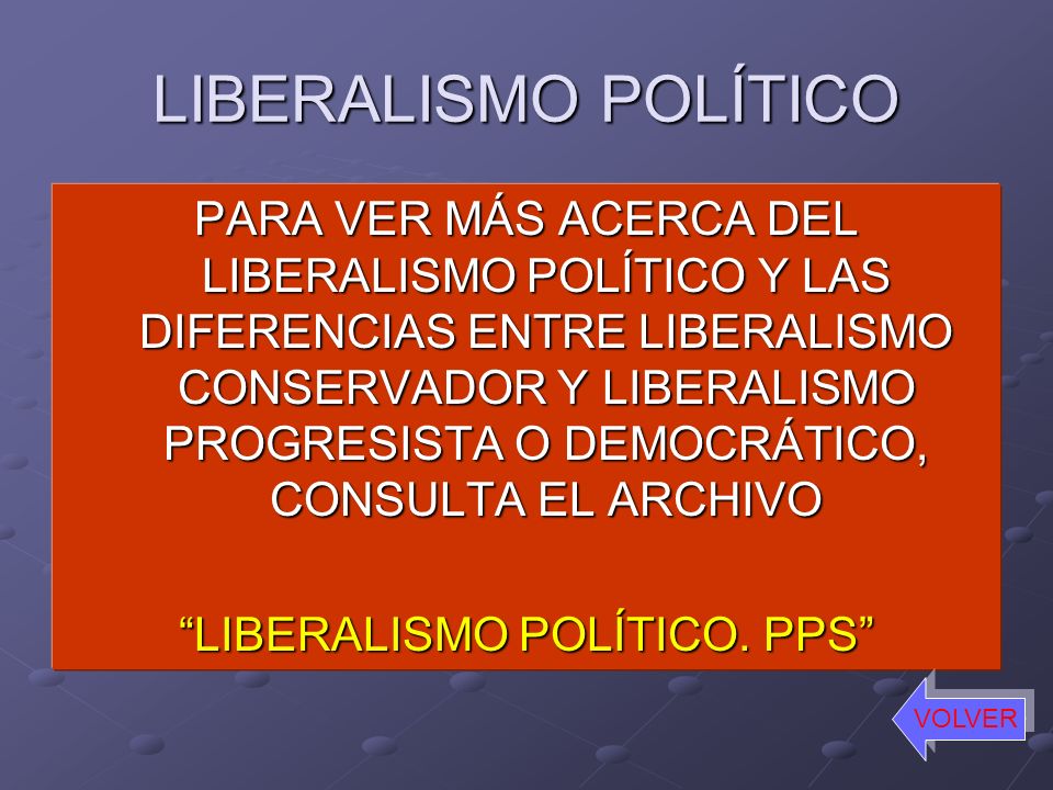 LIBERALISMO POLÍTICO. PPS