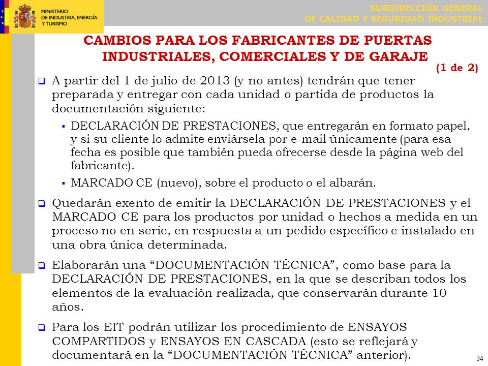 CAMBIOS PARA LOS FABRICANTES DE PUERTAS INDUSTRIALES, COMERCIALES Y DE GARAJE