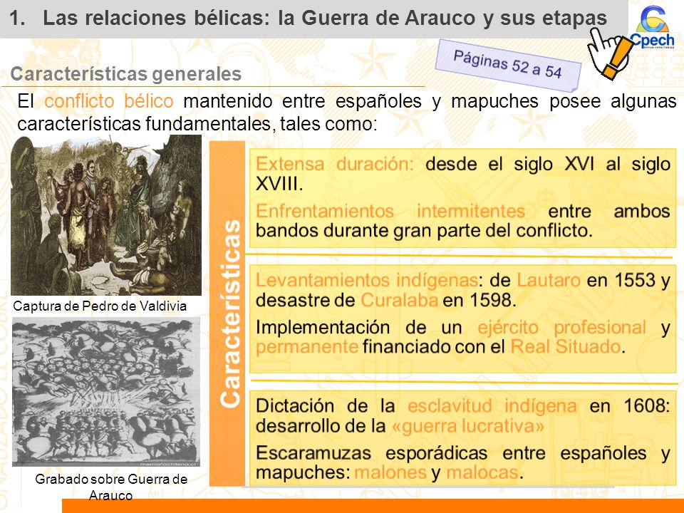 Las relaciones bélicas: la Guerra de Arauco y sus etapas