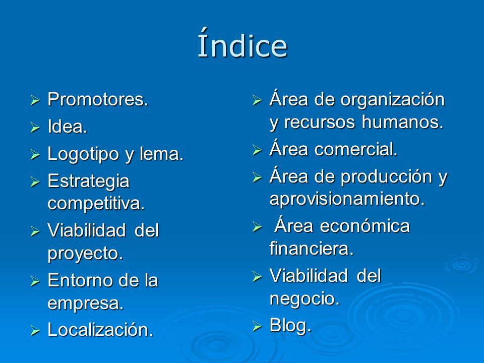 Índice Promotores. Idea. Logotipo y lema. Estrategia competitiva.