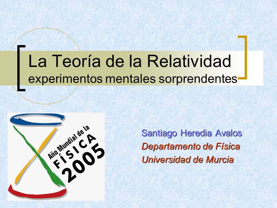 La Teoría de la Relatividad experimentos mentales sorprendentes