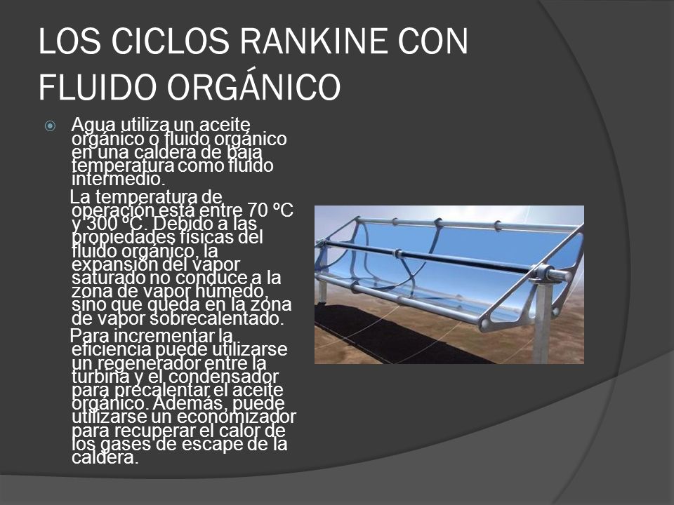 LOS CICLOS RANKINE CON FLUIDO ORGÁNICO