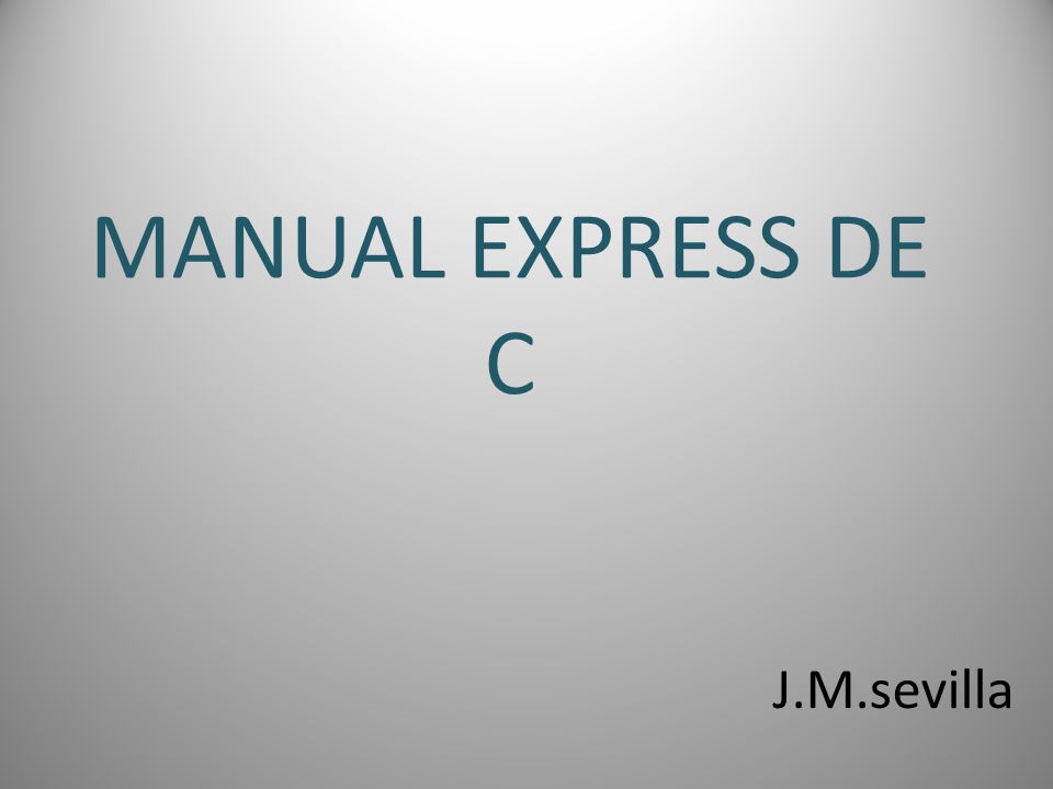 MANUAL EXPRESS DE C J.M.sevilla