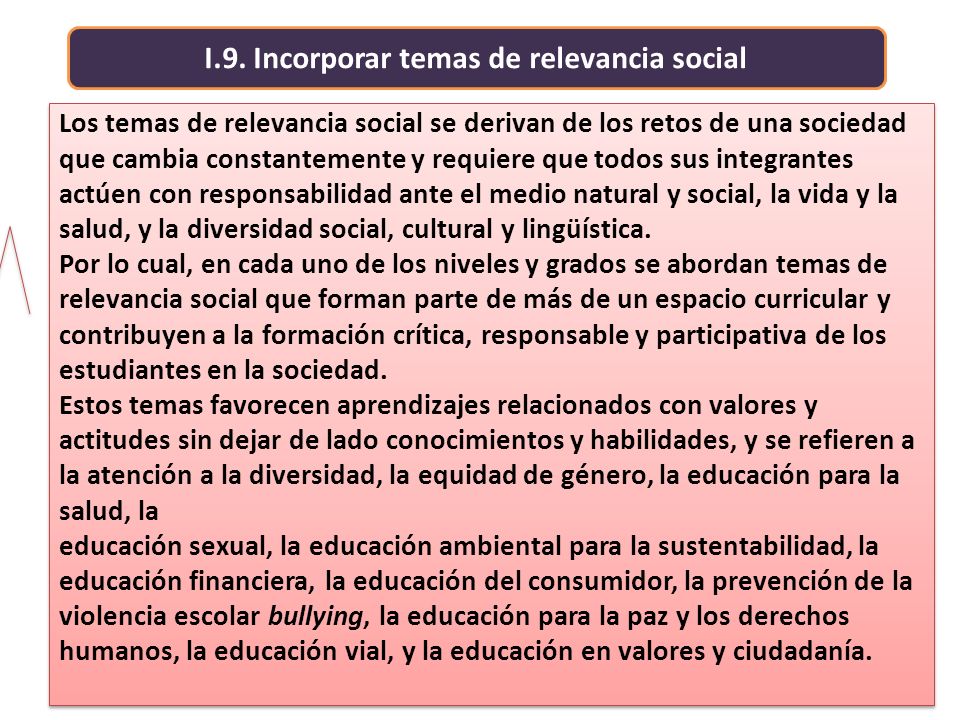 I.9. Incorporar temas de relevancia social
