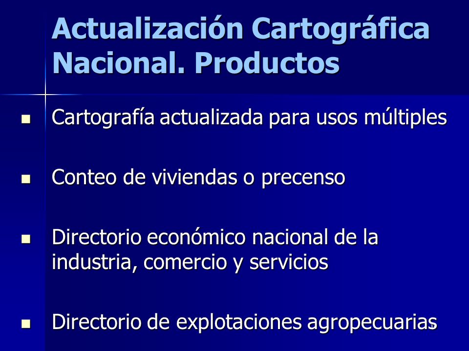 Actualización Cartográfica Nacional. Productos