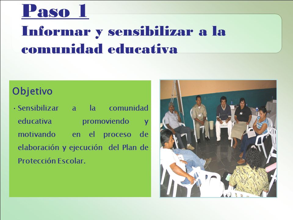 Paso 1 Informar y sensibilizar a la comunidad educativa