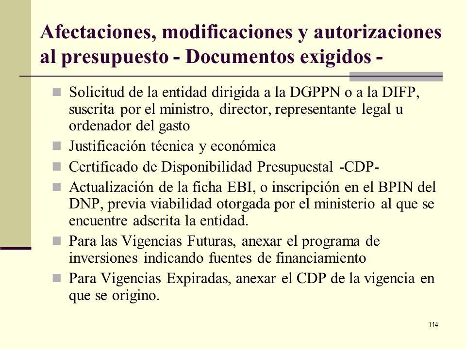 Afectaciones, modificaciones y autorizaciones al presupuesto - Documentos exigidos -