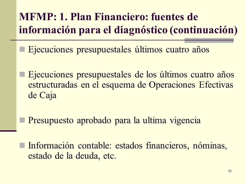 MFMP: 1. Plan Financiero: fuentes de información para el diagnóstico (continuación)